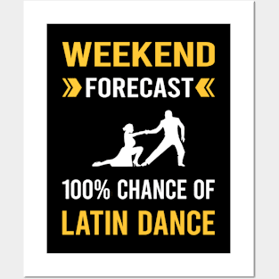 Weekend Forecast Latin Dance Dancing Dancer Posters and Art